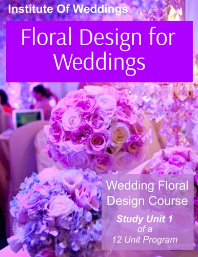 Floral Design for Weddings - Wedding Floral Design Course Book